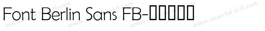 Font Berlin Sans FB字体转换